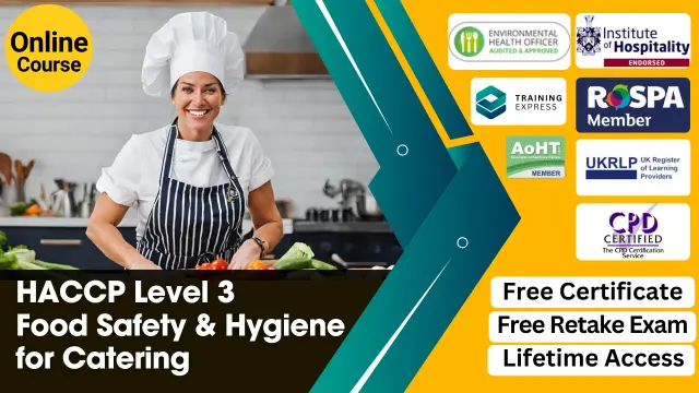 HACCP Level 3 Food Safety and Hygiene for Catering Course