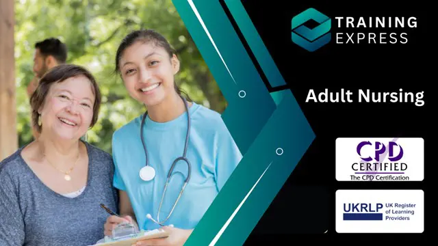 Adult Nursing - Level 3 CPD Certified Course