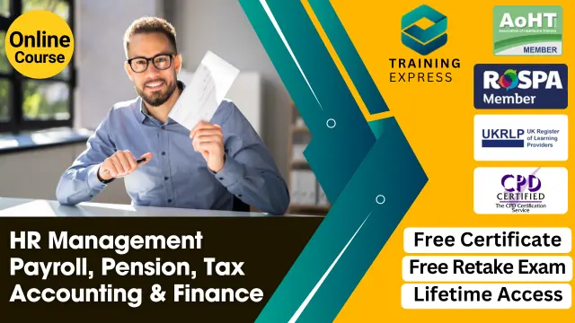 HR Management Diploma with UK Payroll, Pension, Tax Accounting and Finance Course