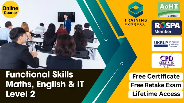 Functional Skills Maths Level 2, Functional Skills English Level 2, Functional Skills IT Course