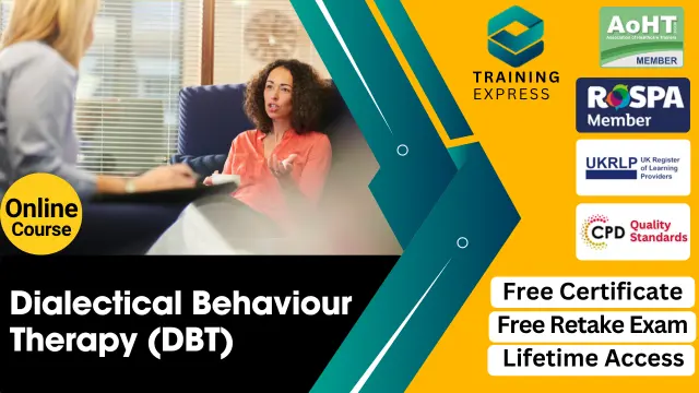 Dialectical Behaviour Therapy (DBT) Course