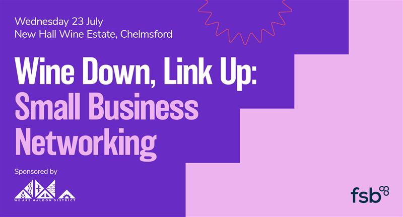 ‘Wine Down, Link Up’ -  Small Business Networking
