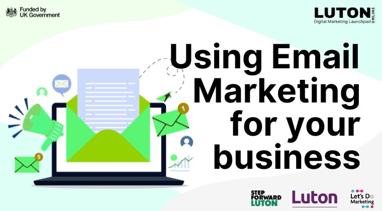 Using Email Marketing for your business