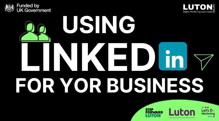 Using LinkedIn for your Business