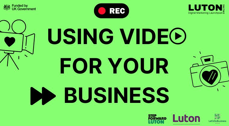 Using Video for your Business