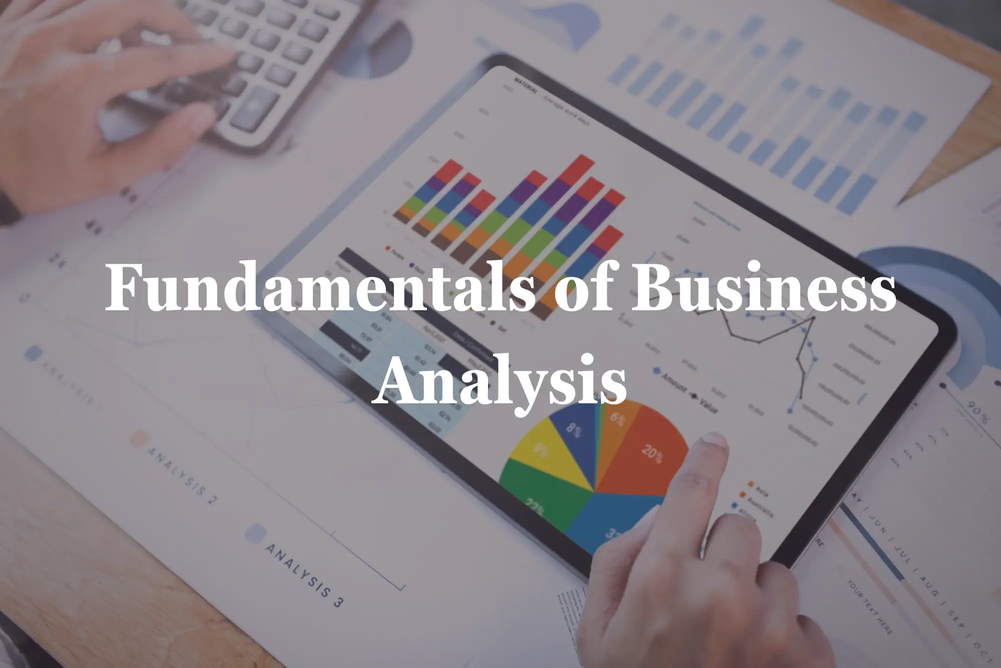 Fundamentals of Business Analysis