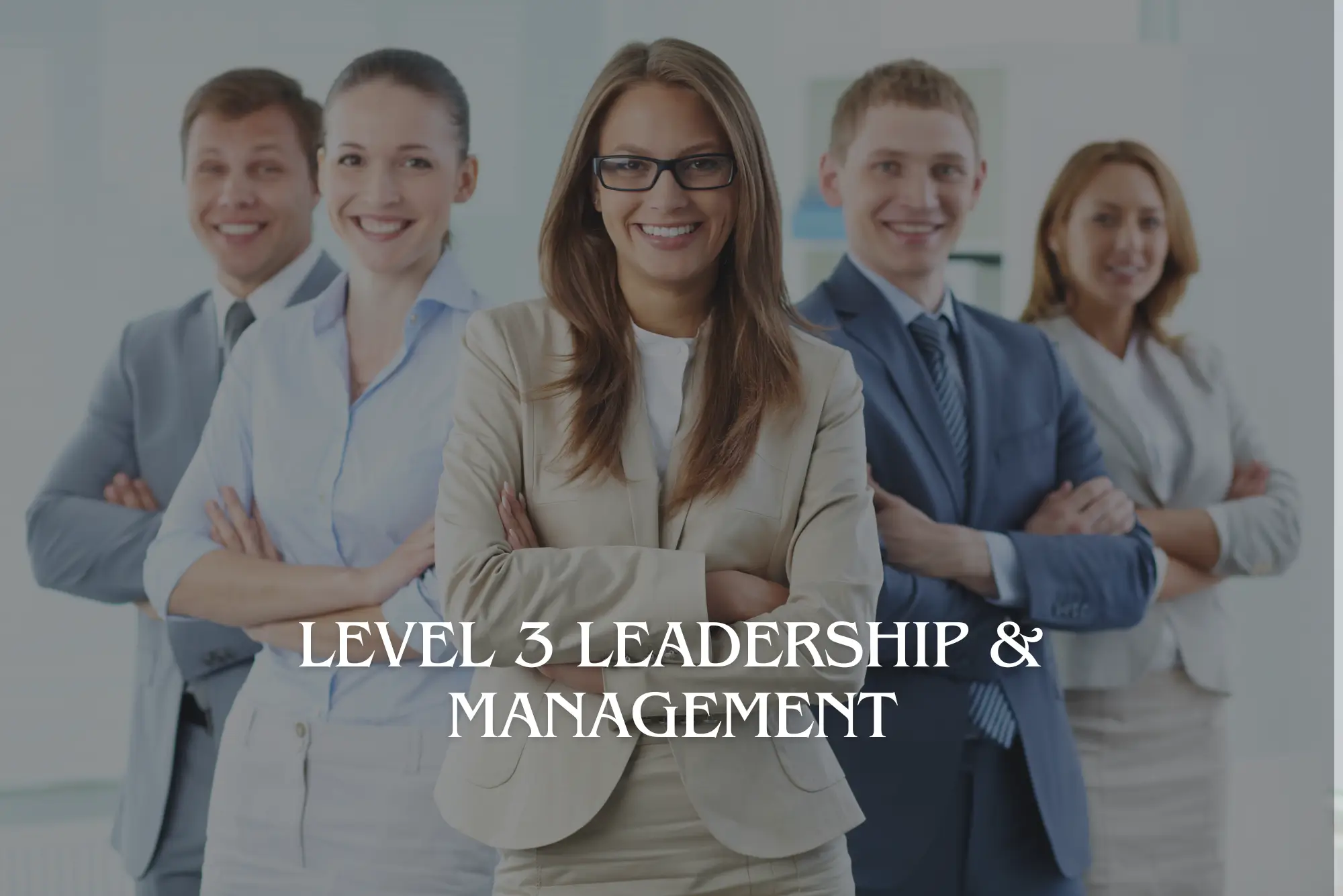 Level 3 Leadership & Management