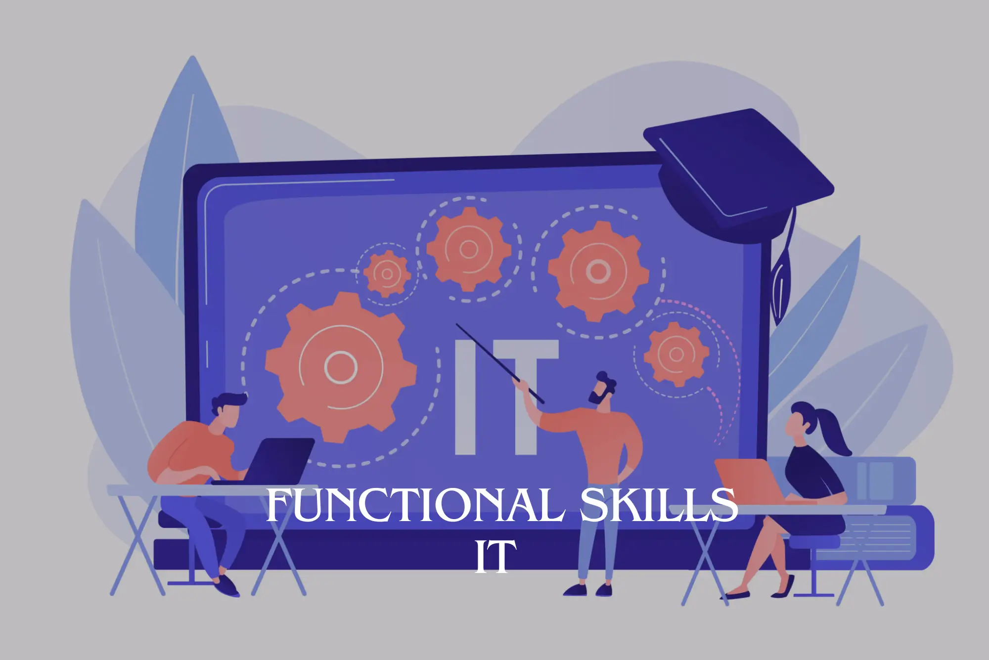 Functional Skills - IT