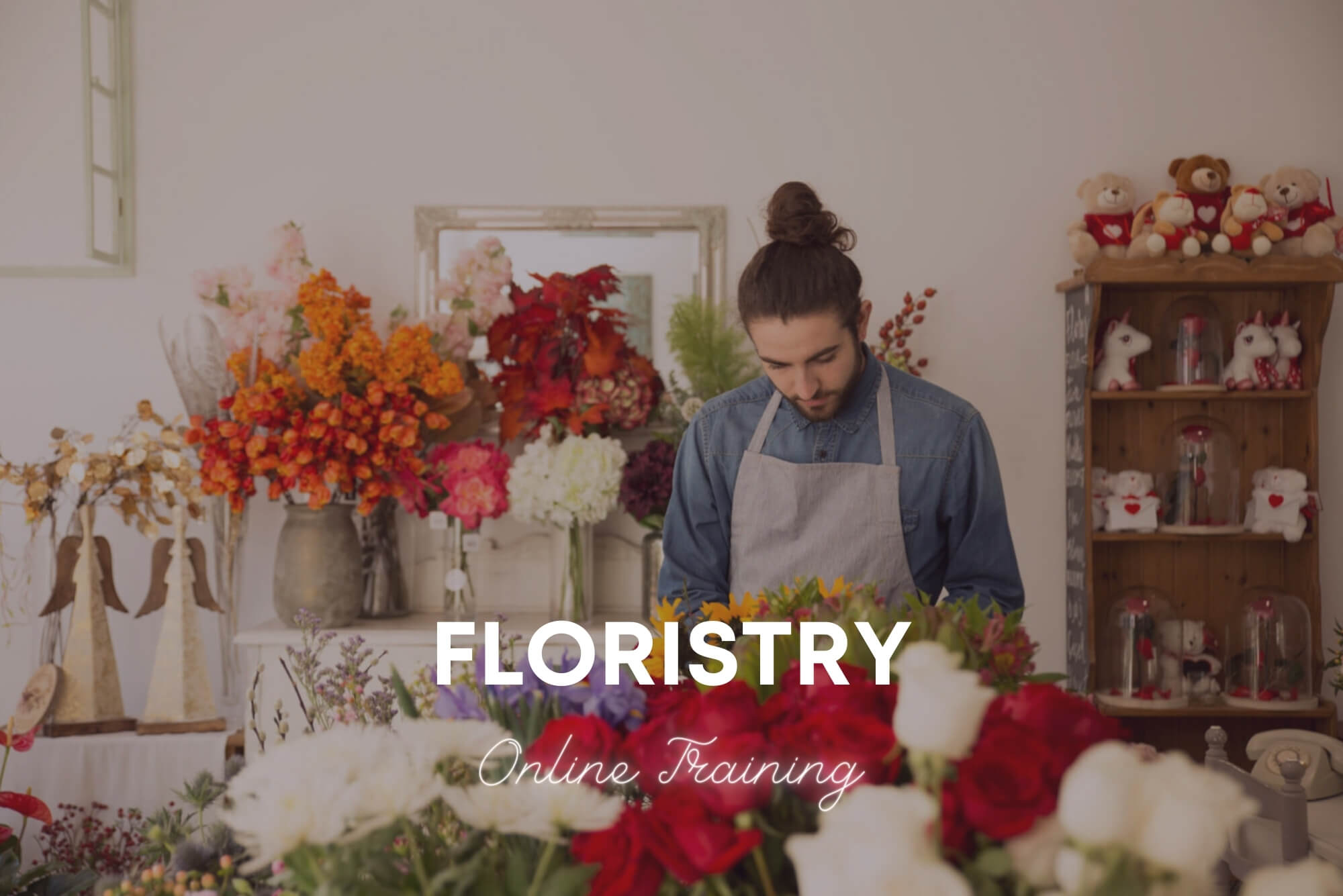 Floristry