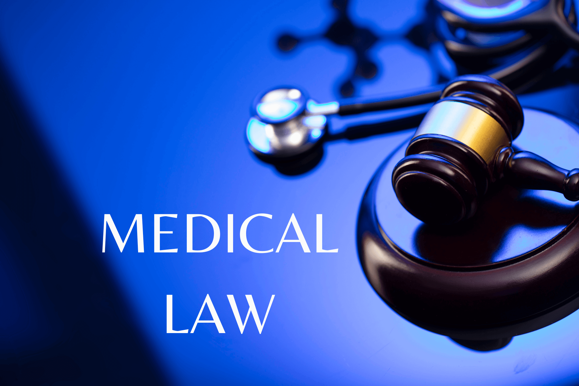 Medical Law