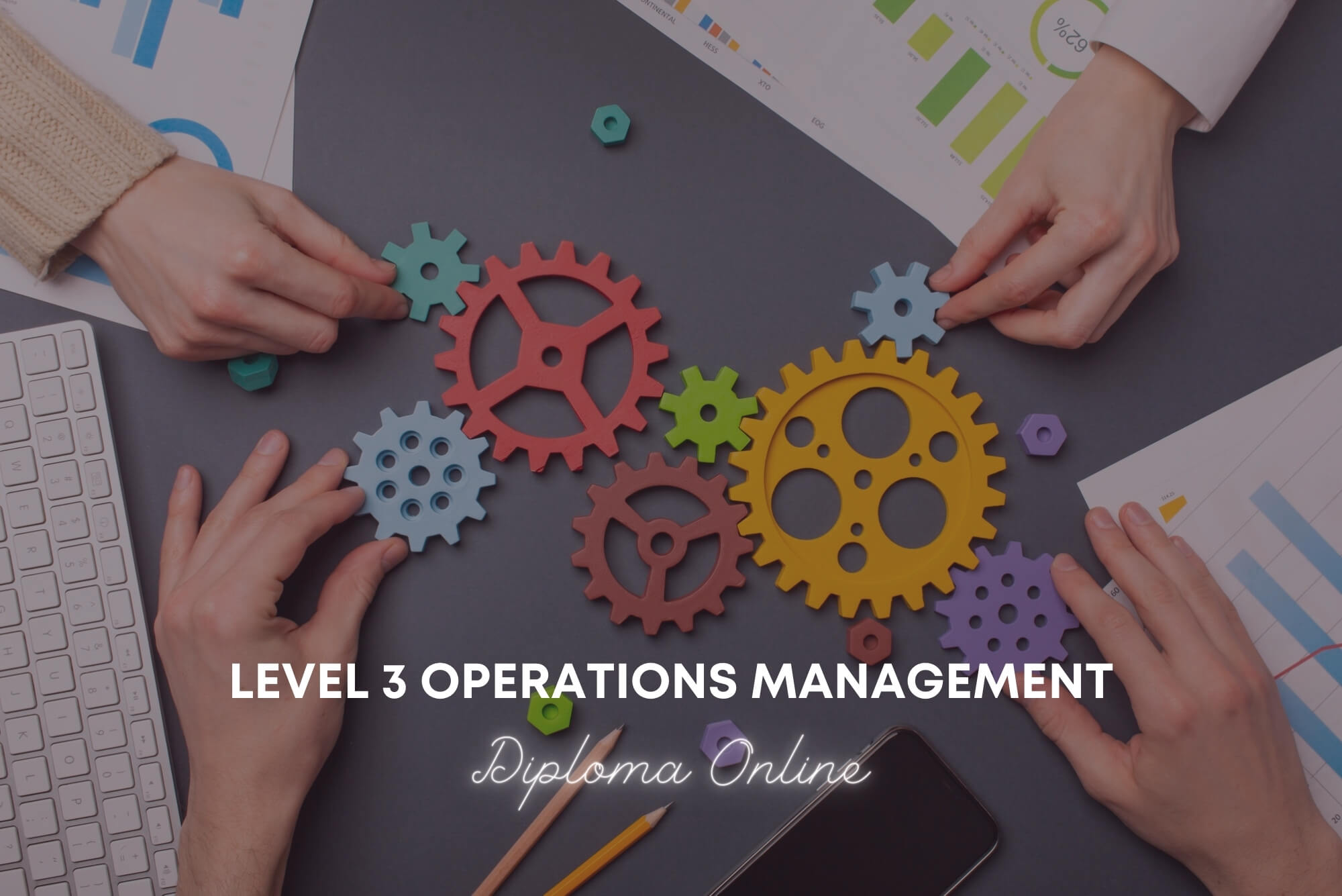 Level 3 Operations Management Diploma