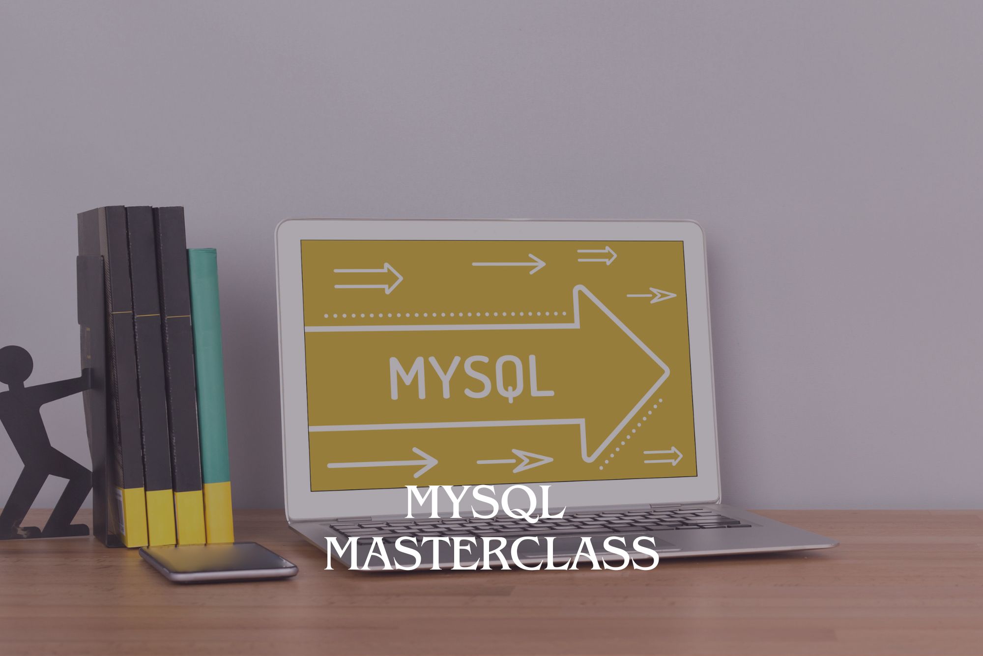 MySql Masterclass