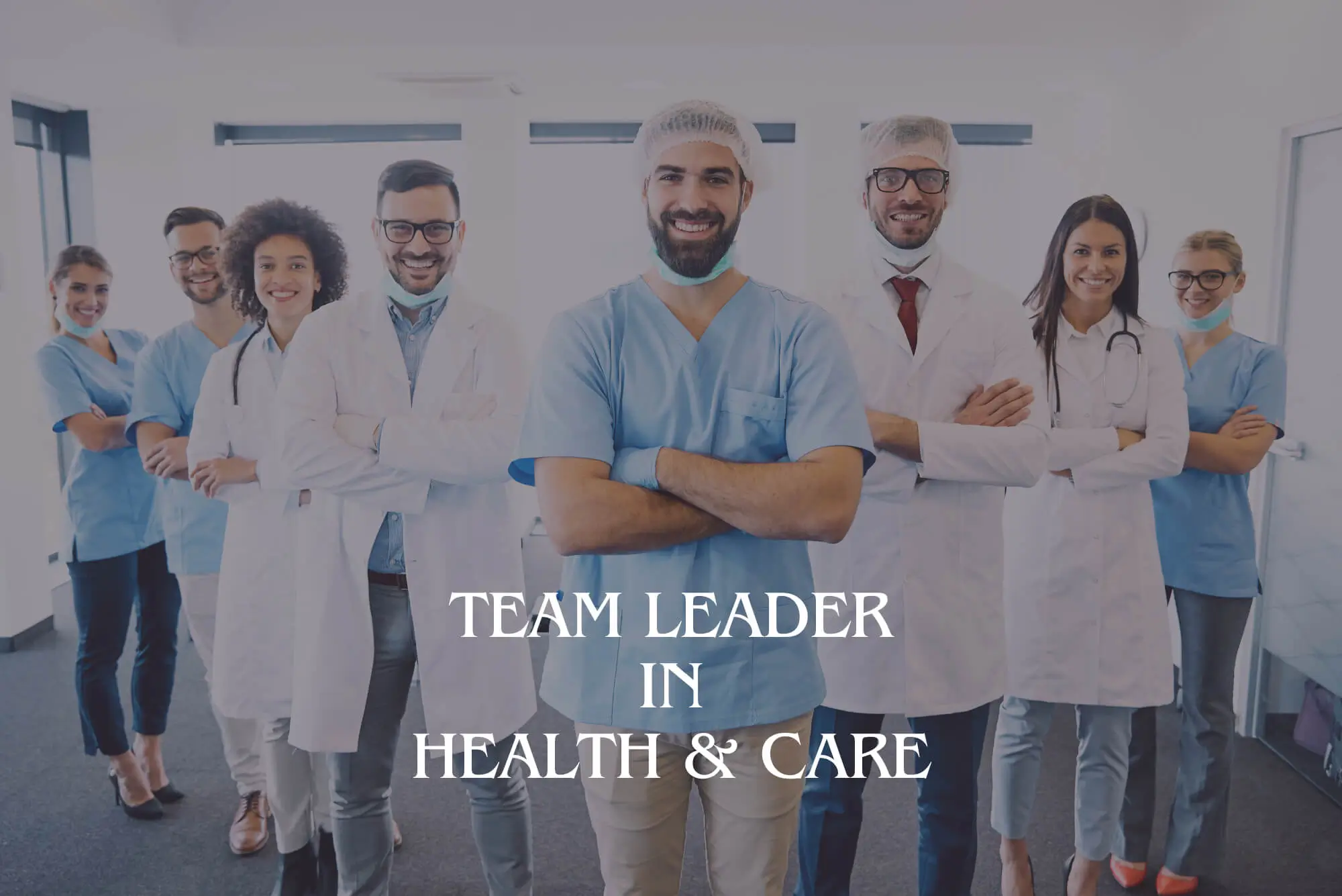 Team Leader in Health & Care