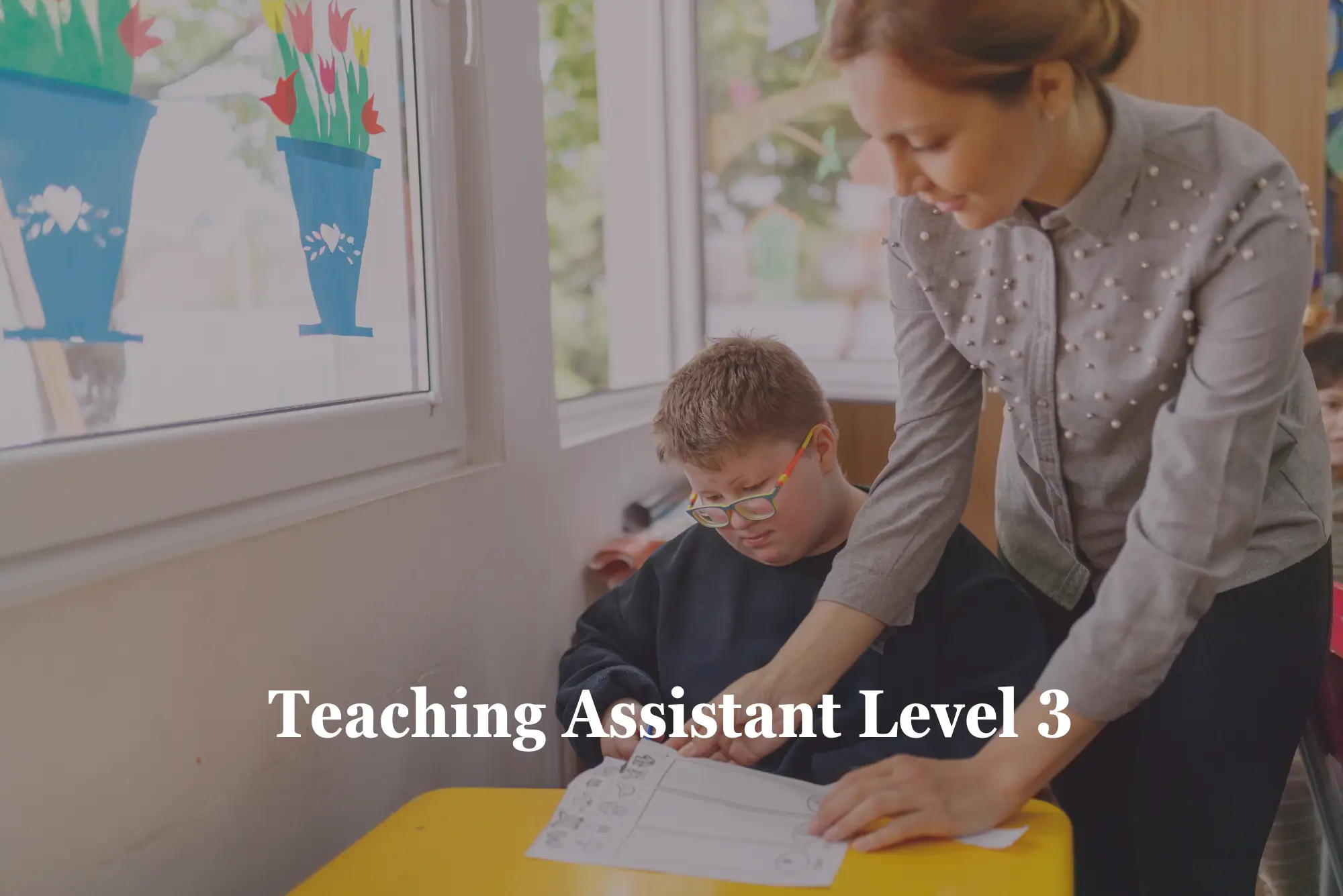 Teaching Assistant Level 3