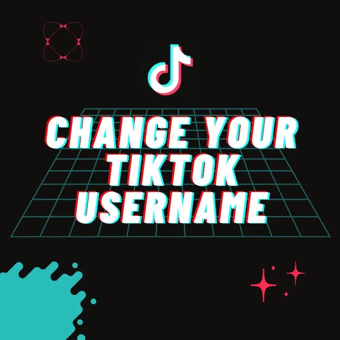 How to Change TikTok Username