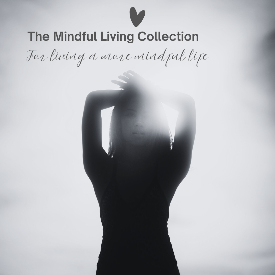 The Mindful Living Collection