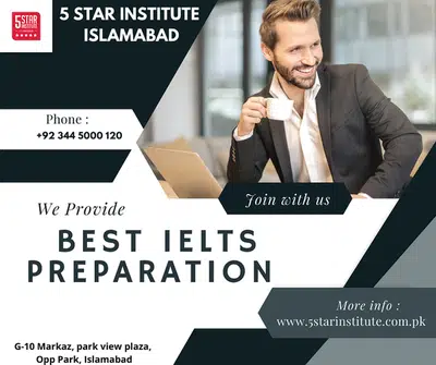 IELTS Preparation Course in Islamabad with 5 STAR INSTITUTE