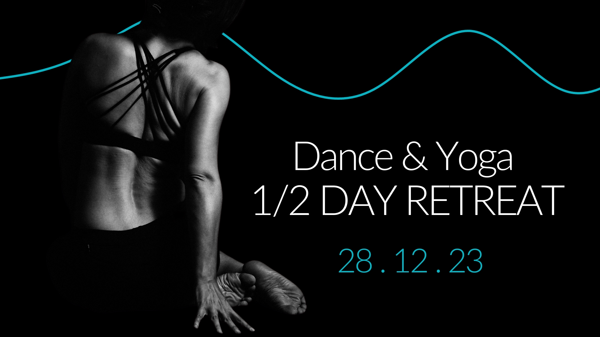 Dance & Yoga 1/2 Day Retreat