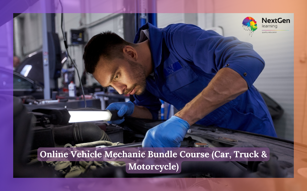 Online Vehicle Mechanic Bundle Course (Car, Truck & Motorcycle)