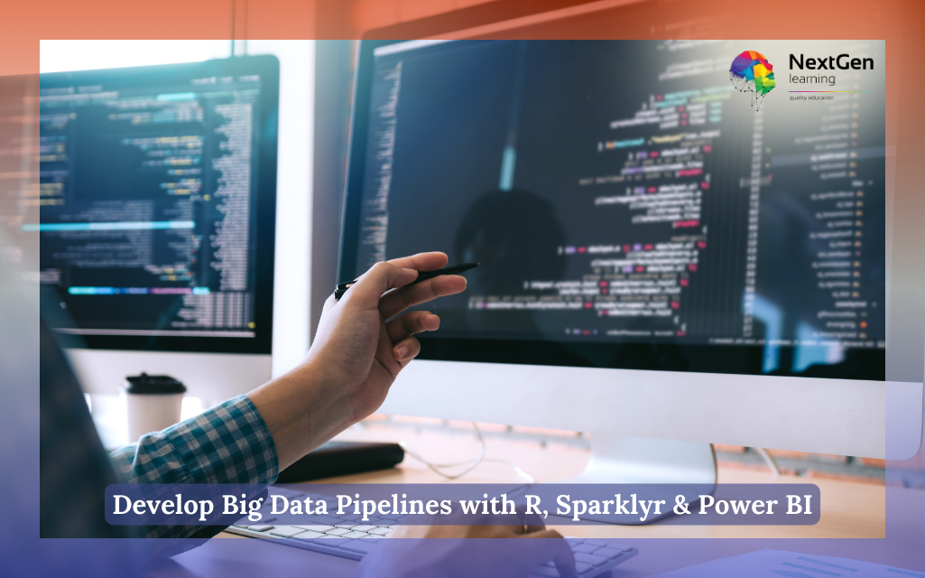 Develop Big Data Pipelines with R, Sparklyr & Power BI Course