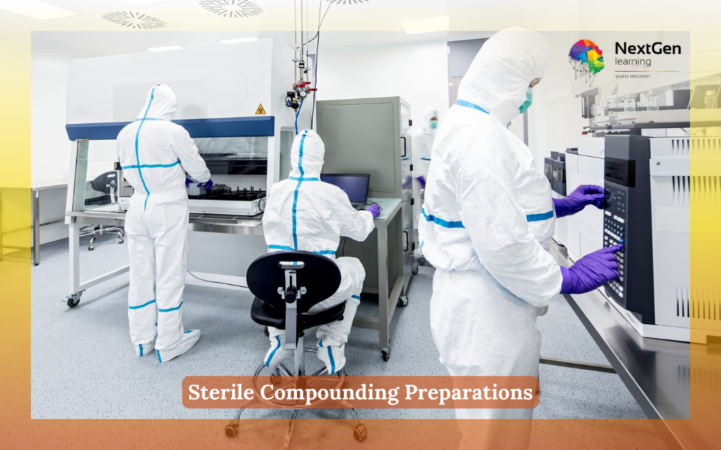 Sterile Compounding Preparations Course