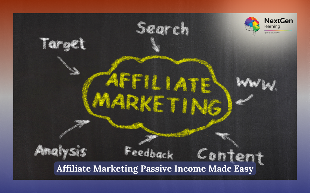 Affiliate Marketing Passive Income Made Easy Course