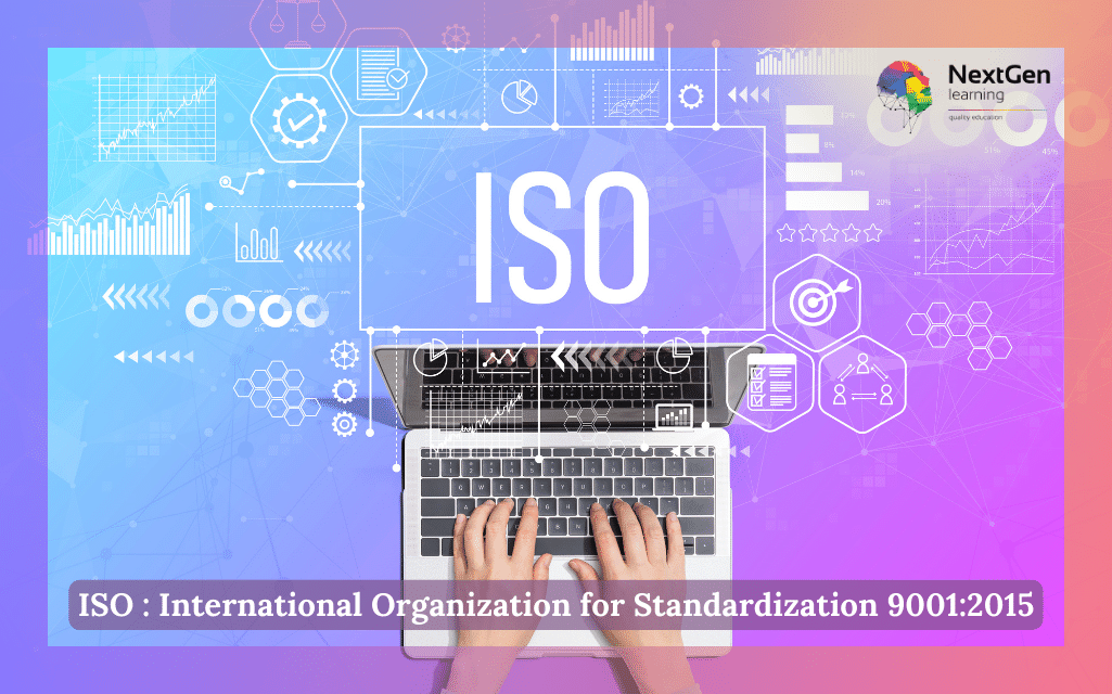 ISO : International Organization for Standardization 9001:2015 Course