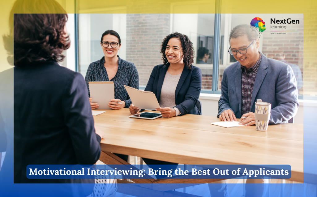 Motivational Interviewing: Bring the Best Out of Applicants Course