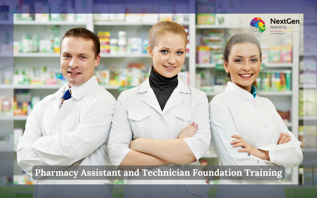 Pharmacy Assistant and Technician Foundation Training Level 4 Course