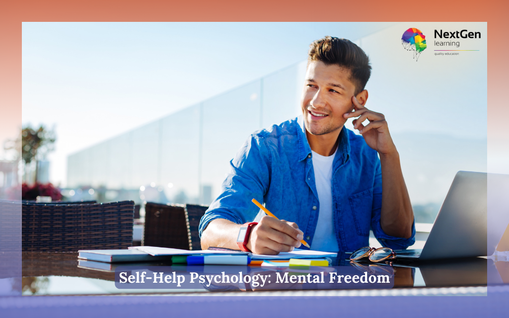 Self-Help Psychology: Mental Freedom Course