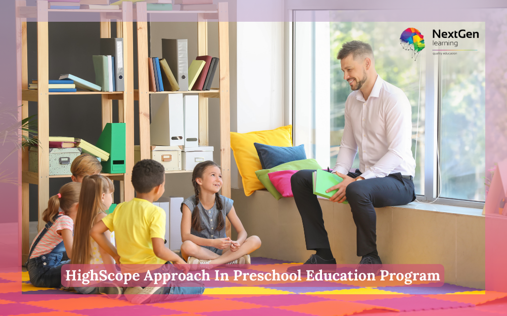 HighScope Approach In Preschool Education Program Course