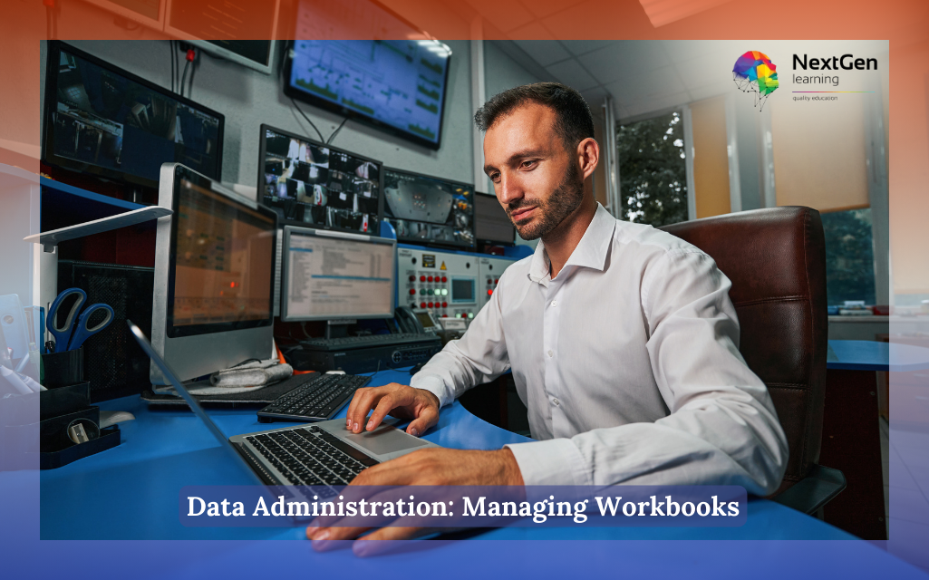 Data Administration: Managing Workbooks Course