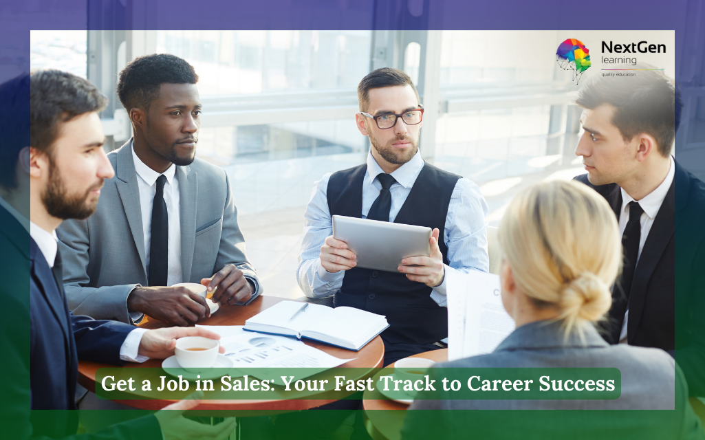 Get a Job in Sales: Your Fast Track to Career Success Course