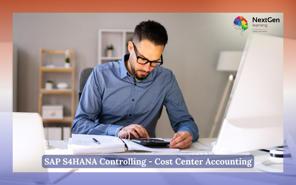 SAP S4HANA Controlling - Cost Center Accounting Course