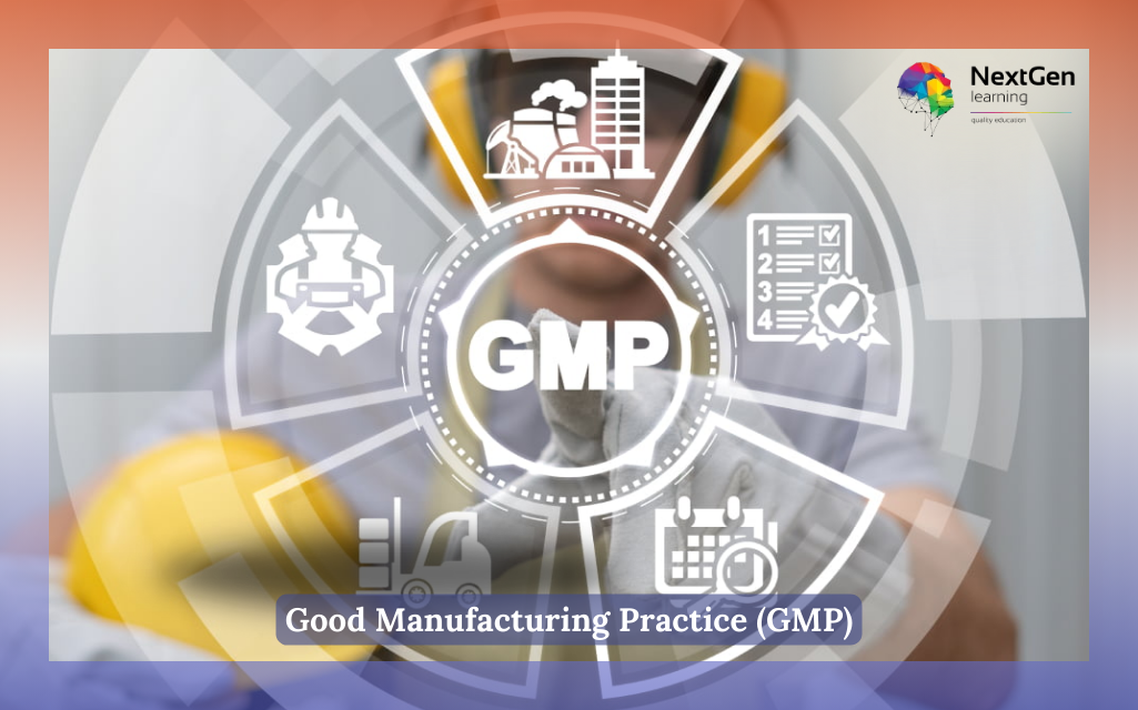 Good Manufacturing Practice (GMP) Course