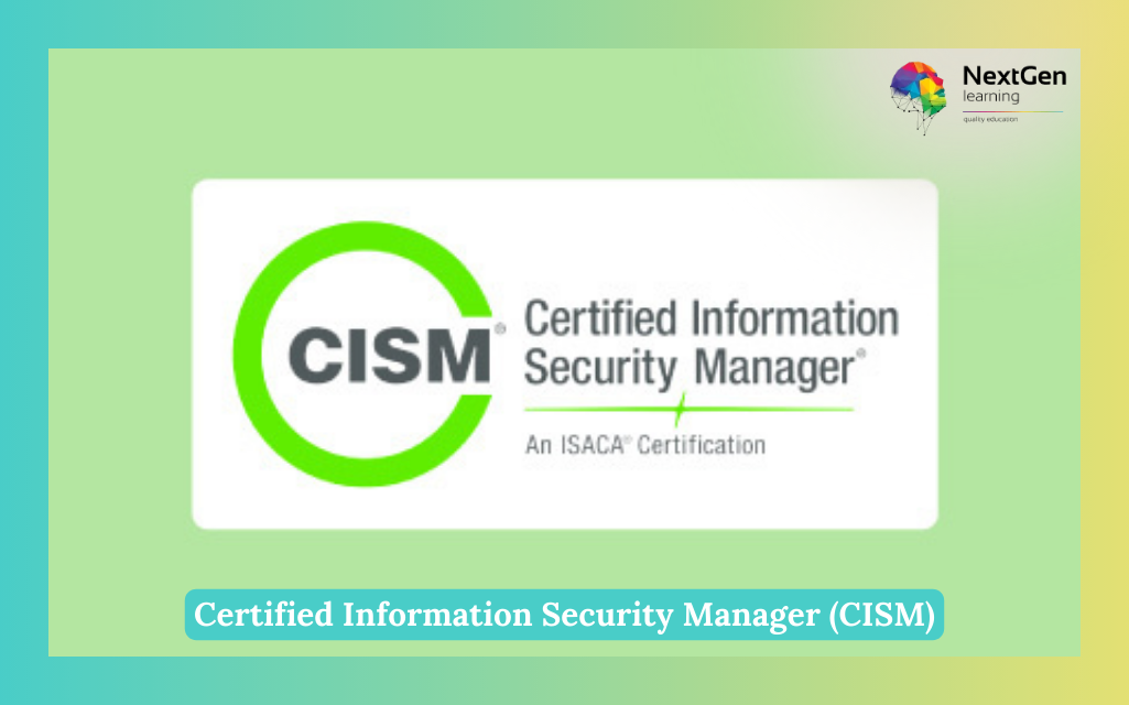 Certified Information Security Manager (CISM) Course