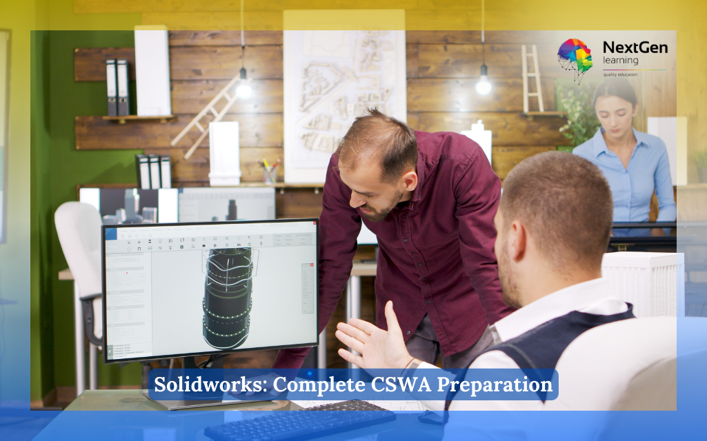 Solidworks: Complete CSWA Preparation Course