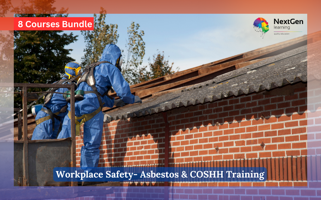 Workplace Safety- Asbestos & COSHH Training Course