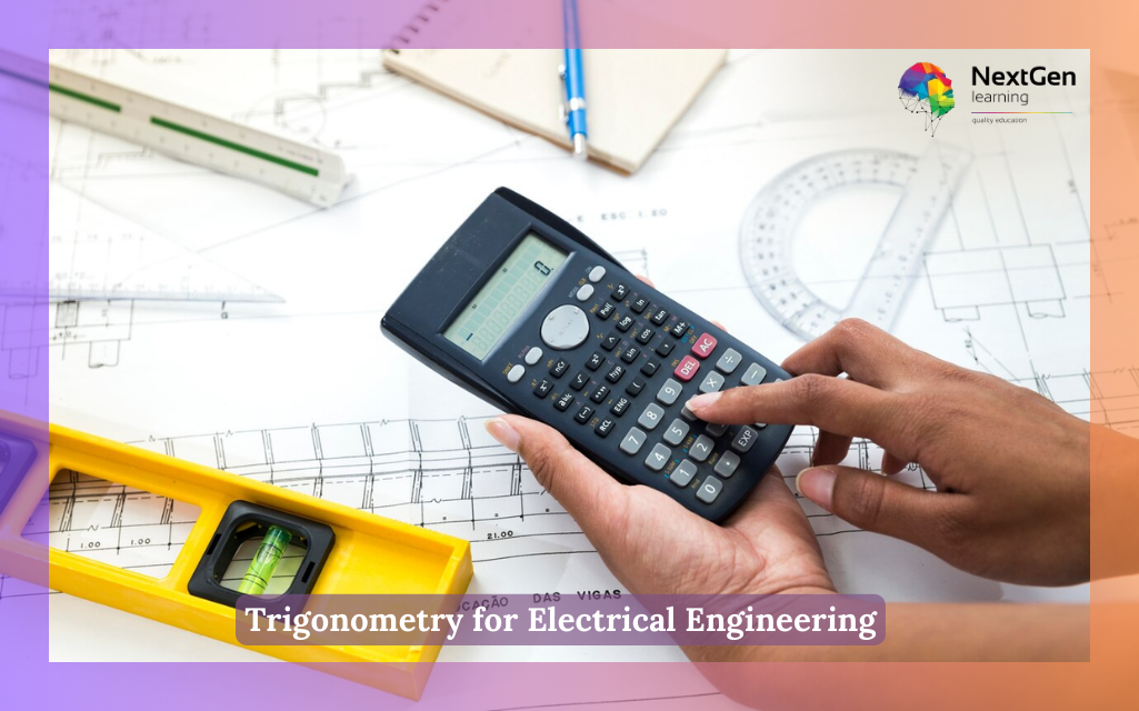 Trigonometry for Electrical Engineering Course