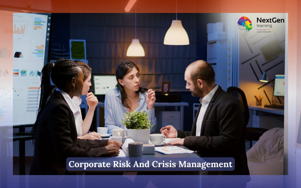 Corporate Risk And Crisis Management - Online Course