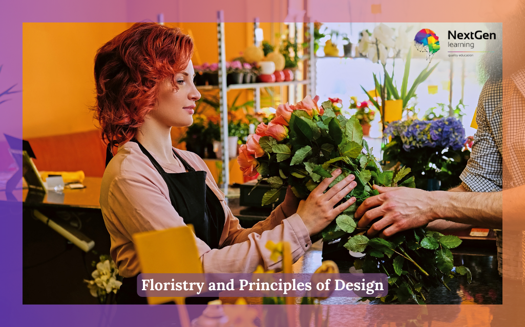 Floristry and Principles of Design Level 4 Course