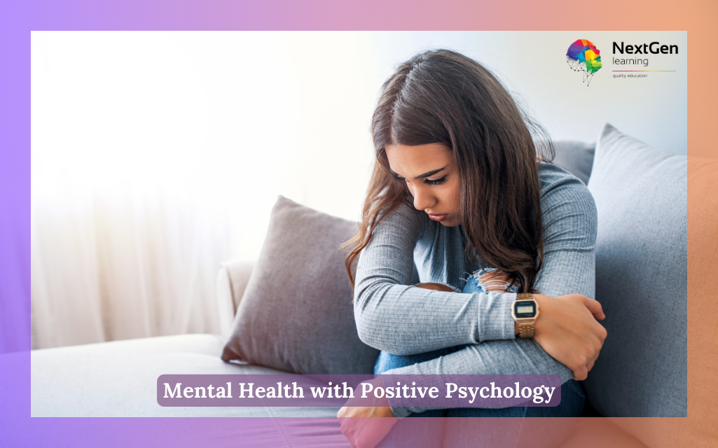 Mental Health with Positive Psychology Course