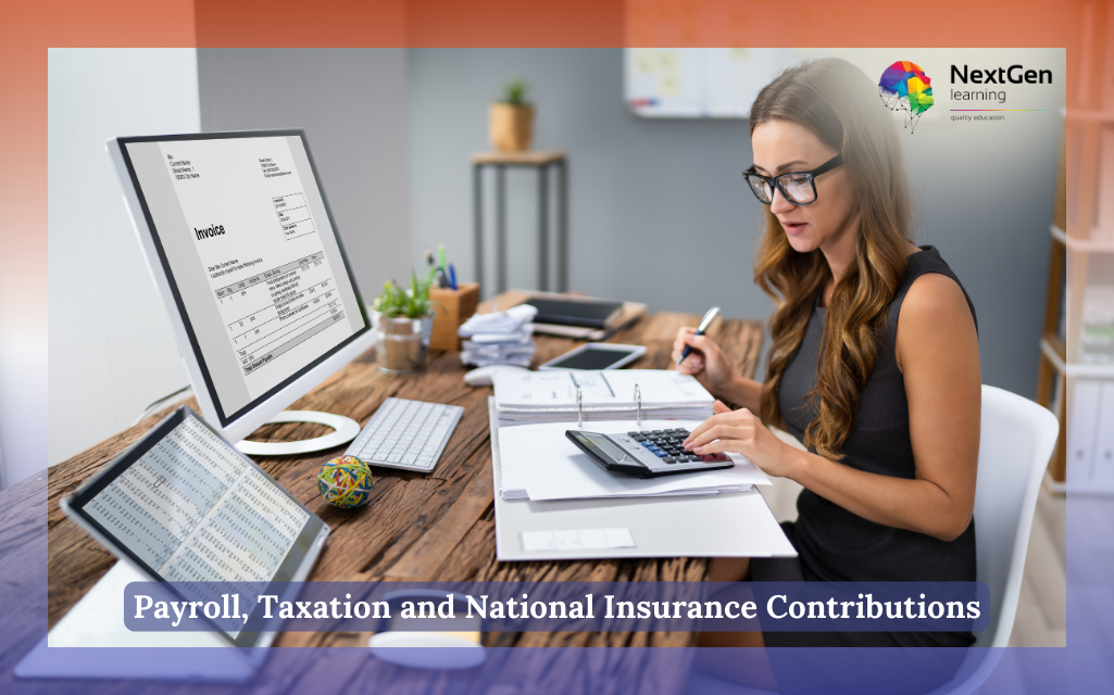 Payroll, Taxation and National Insurance Contributions Course