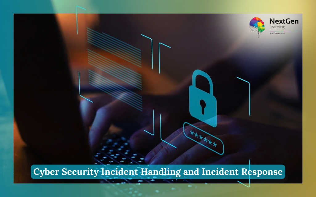 Cyber Security Incident Handling and Incident Response Course