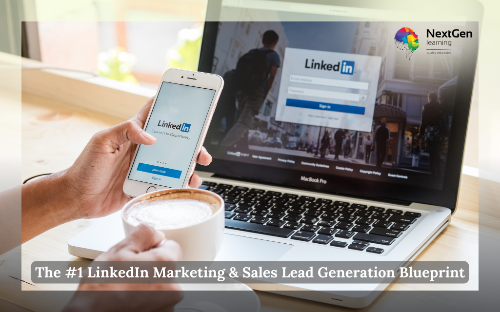 The #1 LinkedIn Marketing & Sales Lead Generation Blueprint Course