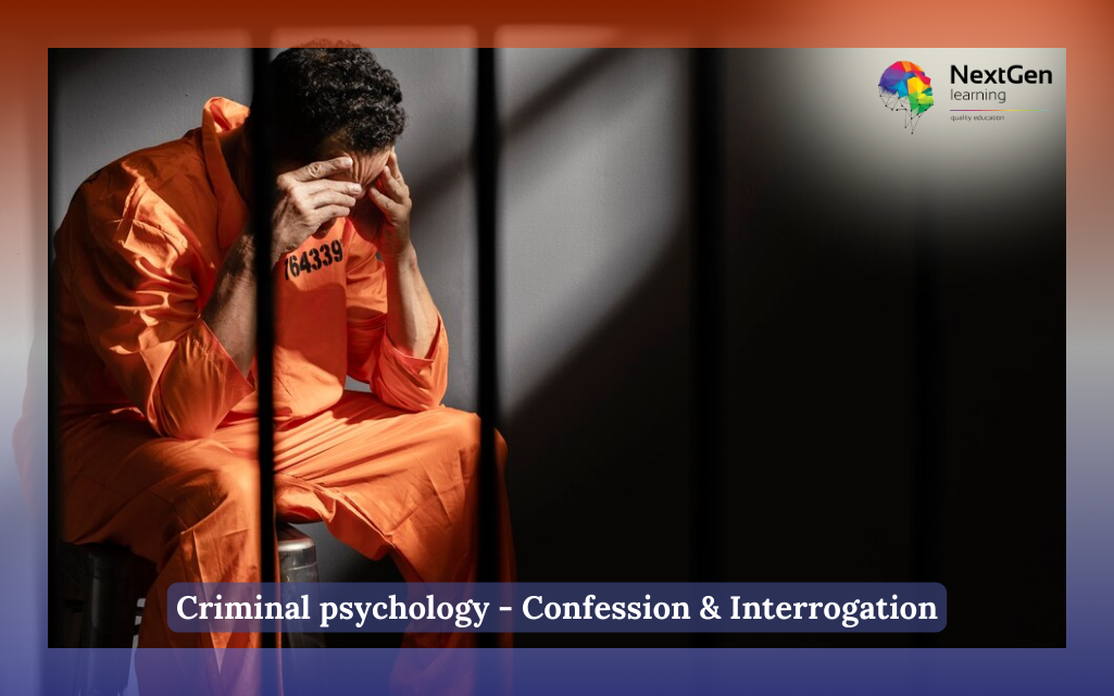 Criminal psychology - Confession & Interrogation Course