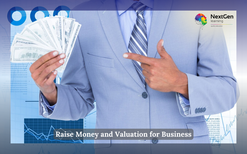 Raise Money and Valuation for Business Course