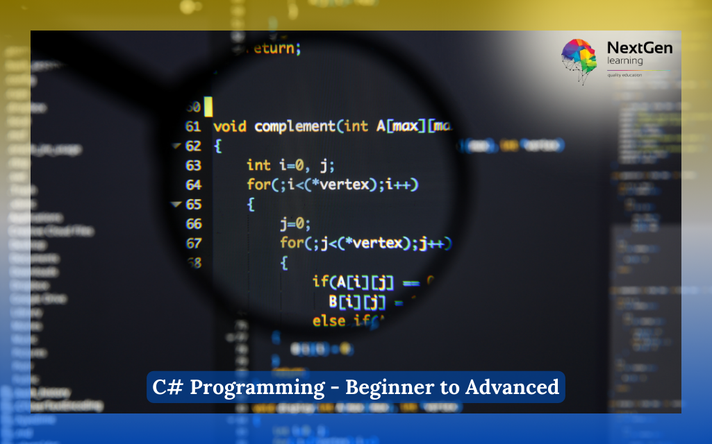 C# Programming - Beginner to Advanced Course