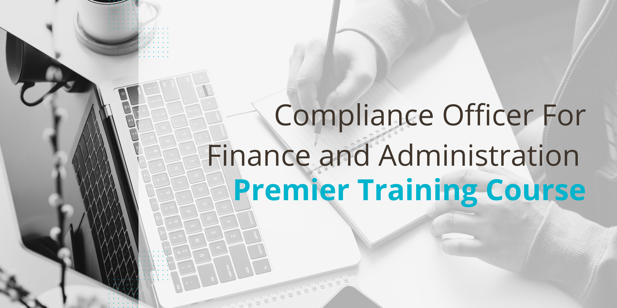 Compliance Officer For Finance and Administration (COFA) Course