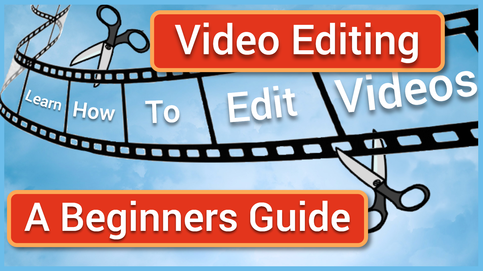 A Beginner's Guide to Video Editing (On Demand Workshop)